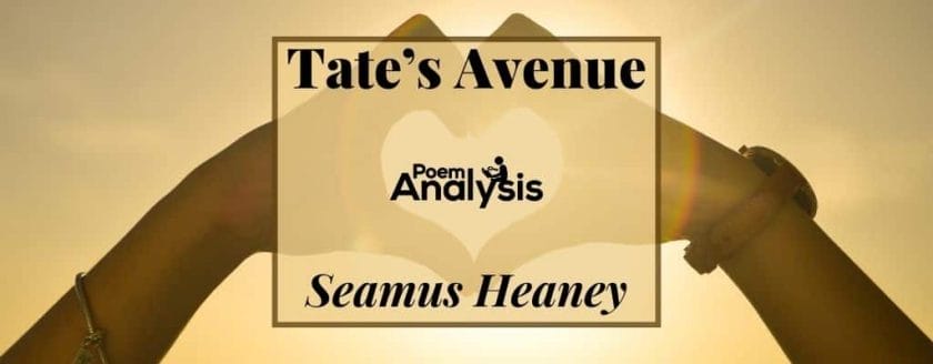 Tate’s Avenue by Seamus Heaney