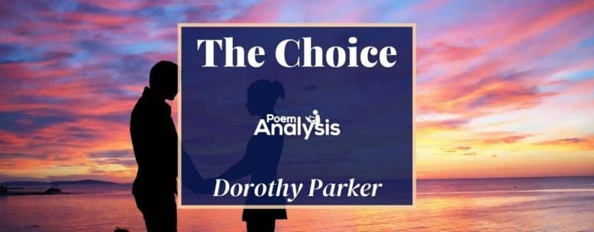 The Choice by Dorothy Parker