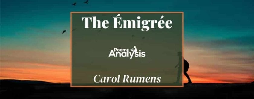 The Émigrée by Carol Rumens