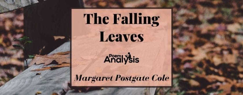 The Falling Leaves by Margaret Postgate Cole
