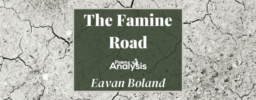The Famine Road by Eavan Boland