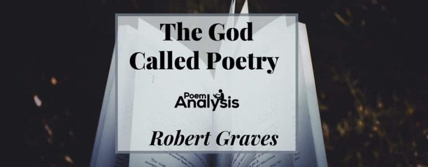 The God Called Poetry by Robert Graves