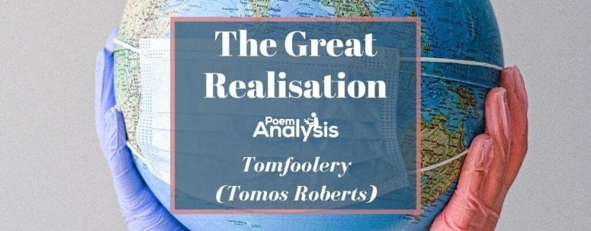 The Great Realisation by Tomfoolery