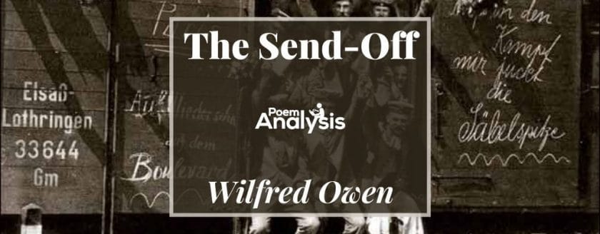 The Send-Off by Wilfred Owen