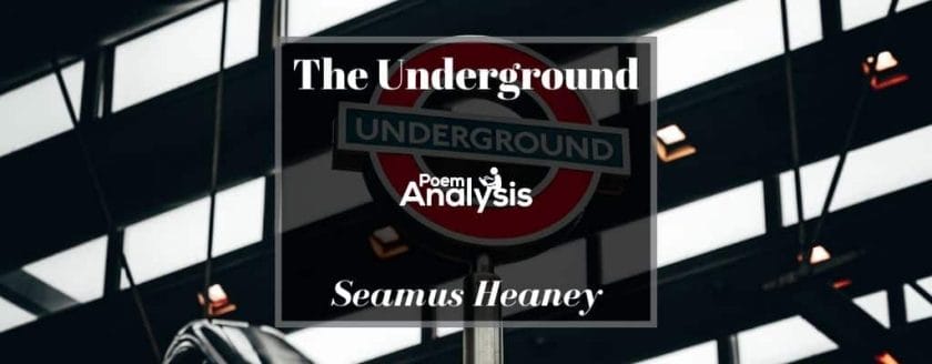 The Underground by Seamus Heaney