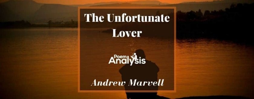 The Unfortunate Lover by Andrew Marvell