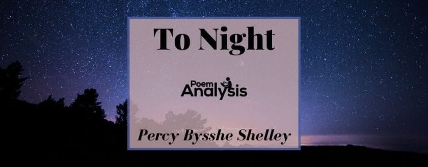 To Night by Percy Bysshe Shelley