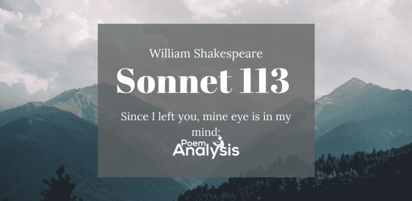 Sonnet 113 by William Shakespeare