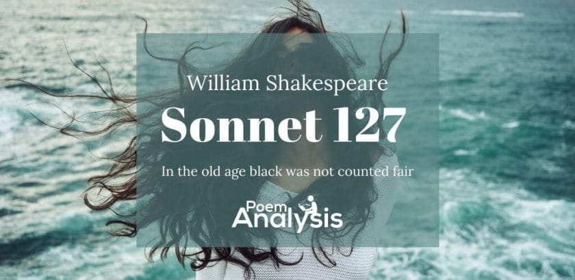 Sonnet 127 by William Shakespeare