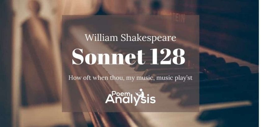 Sonnet 128 by William Shakespeare