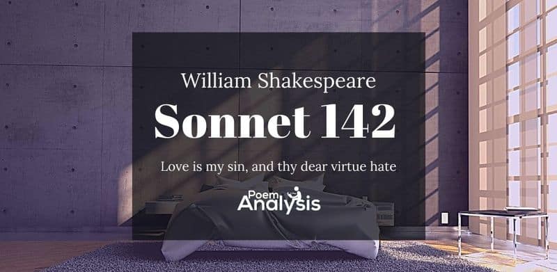 Sonnet 142 by William Shakespeare
