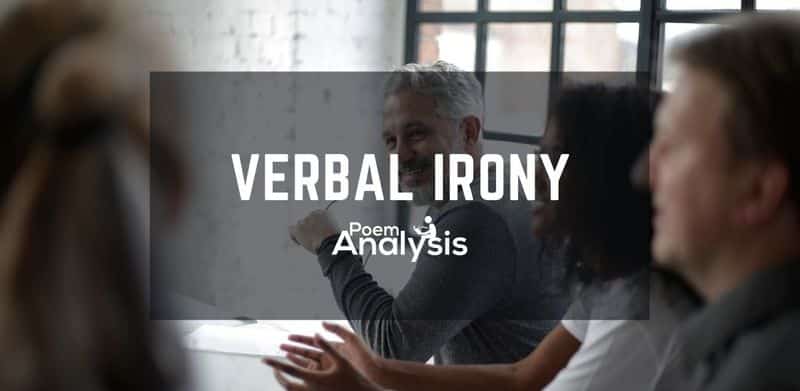 Verbal Irony definition and examples