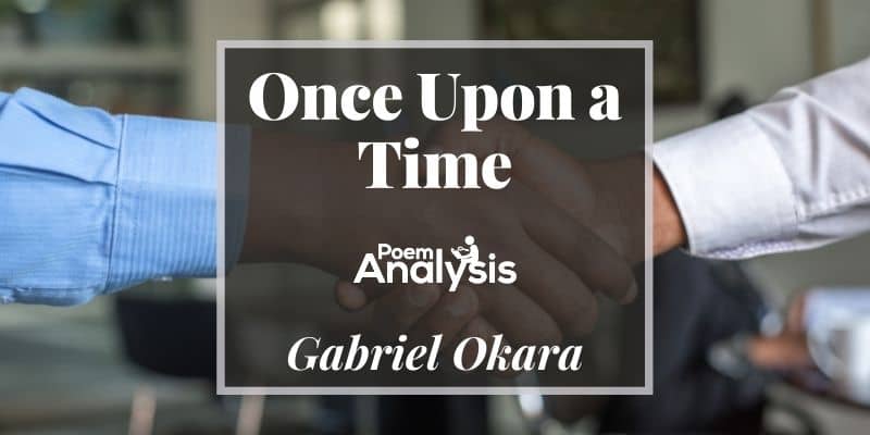 Once Upon a Time by Gabriel Okara