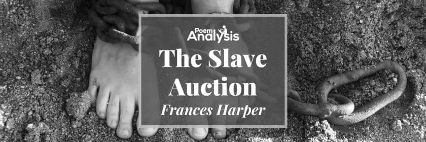 The Slave Auction by Frances Harper