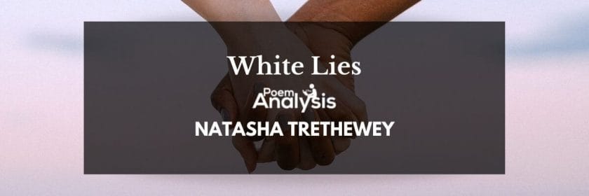White Lies by Natasha Trethewey