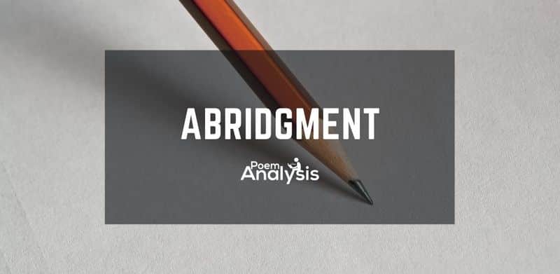 Abridgment definition and examples