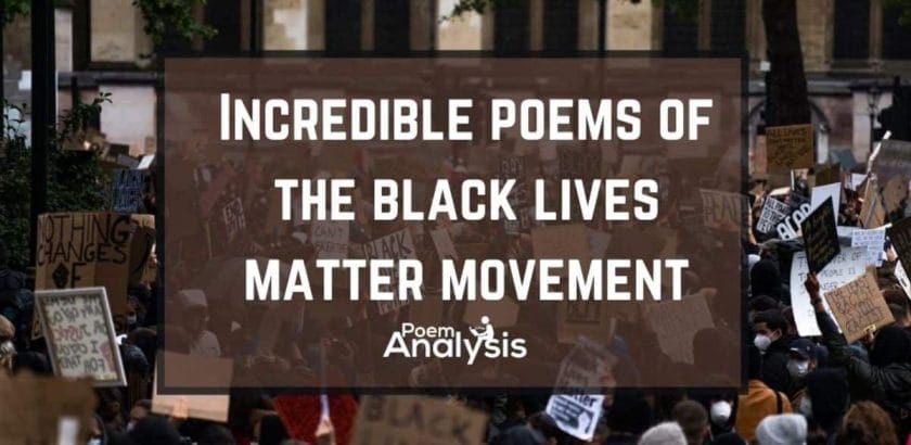 Incredible Poems of the Black Lives Matter Movement