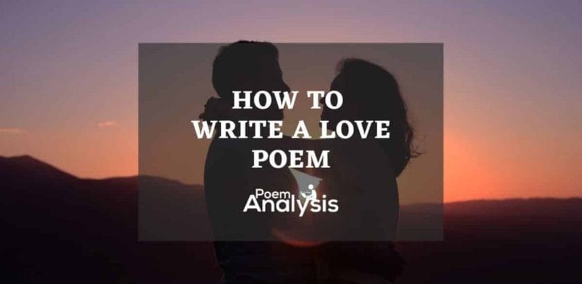 How To Write a Love Poem