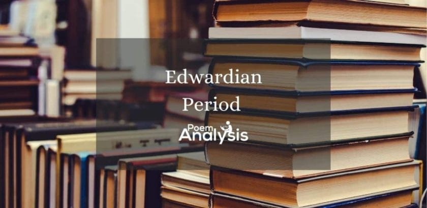 Edwardian Period
