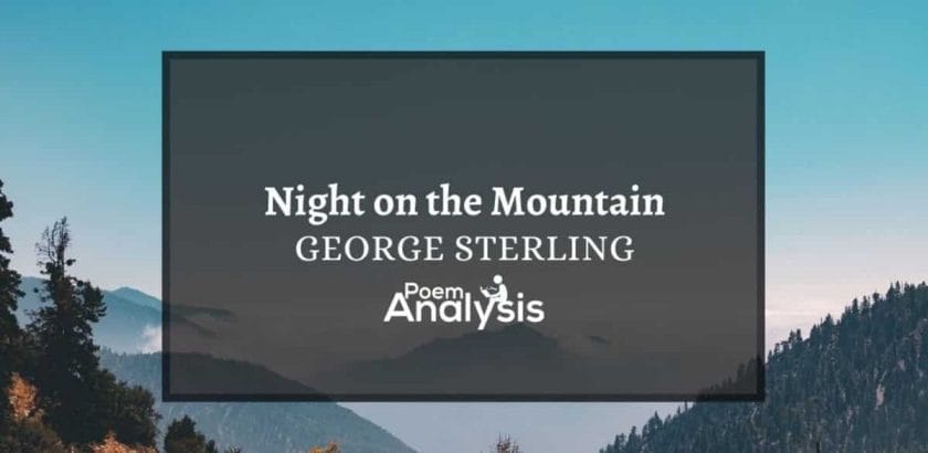 Night on the Mountain by George Sterling