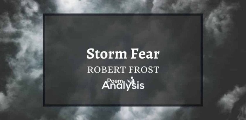 Storm Fear by Robert Frost