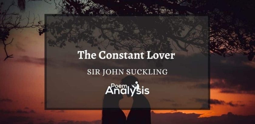 The Constant Lover by Sir John Suckling
