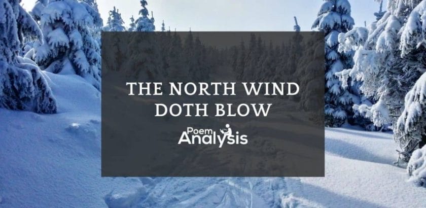 The North Wind Doth Blow Nursery Rhyme