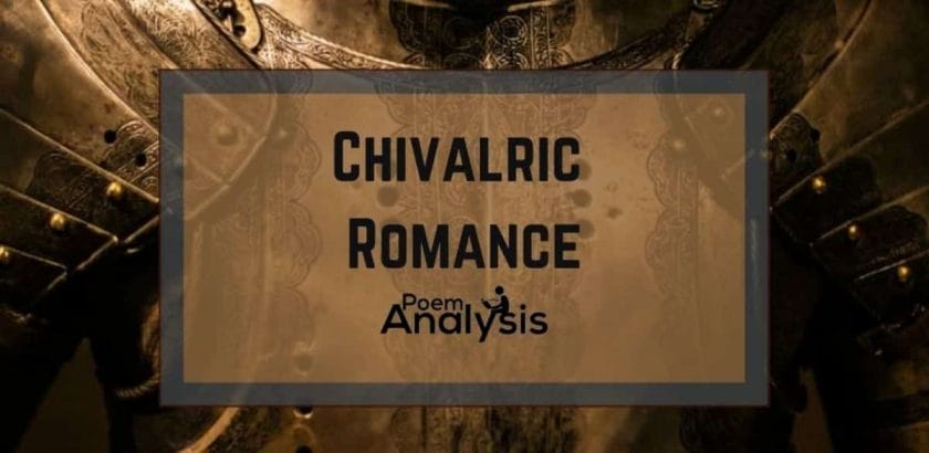 Chivalric Romance definition and examples
