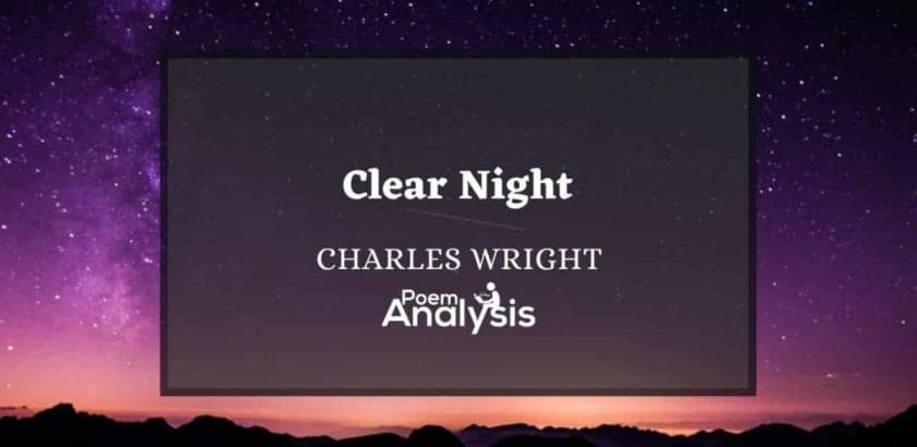 Clear Night by Charles Wright