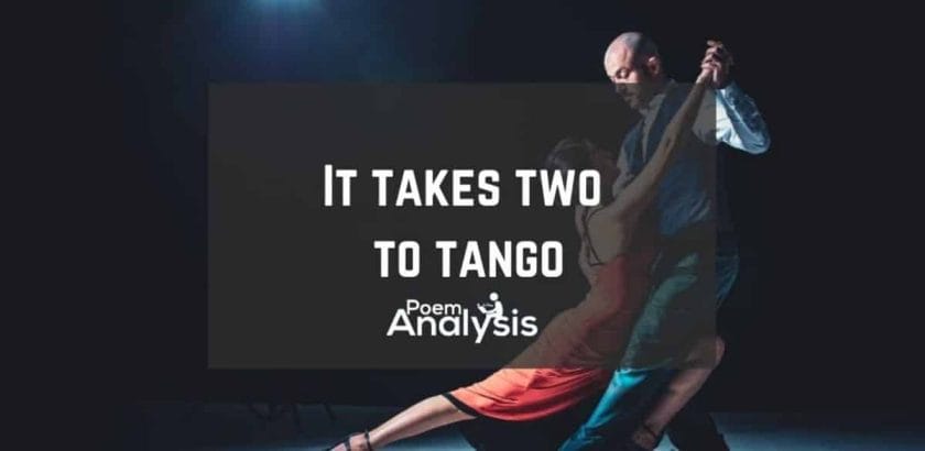 It takes two to tango meaning and origin