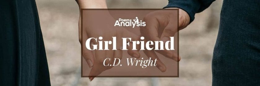Girl Friend by C.D. Wright