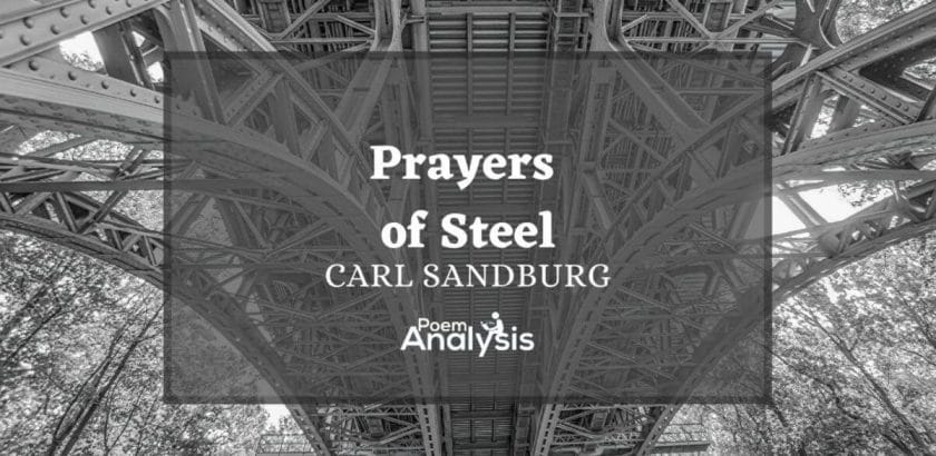 Prayers of Steel by Carl Sandburg