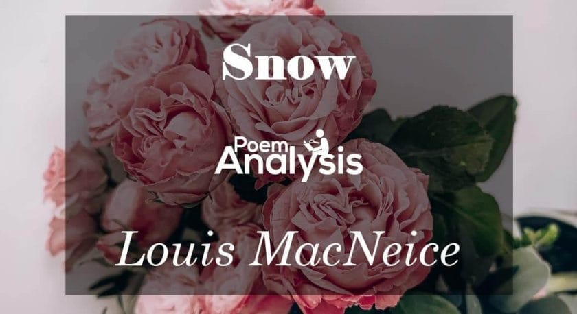 Snow by Louis MacNeice