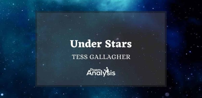 Under Stars by Tess Gallagher
