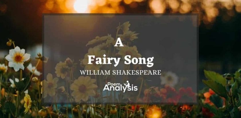 A Fairy Song by William Shakespeare