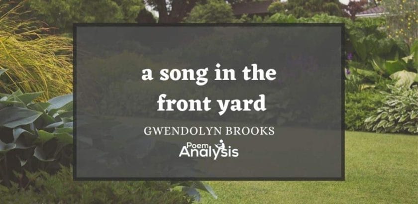a song in the front yard by Gwendolyn Brooks