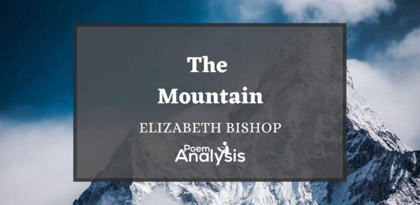 The Mountain by Elizabeth Bishop