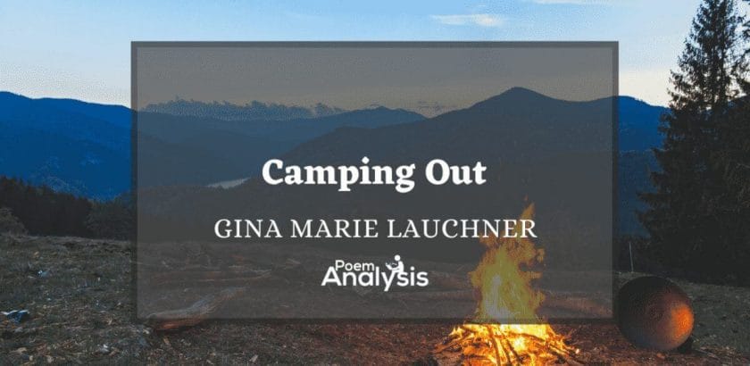 Camping Out by Gina Marie Lauchner