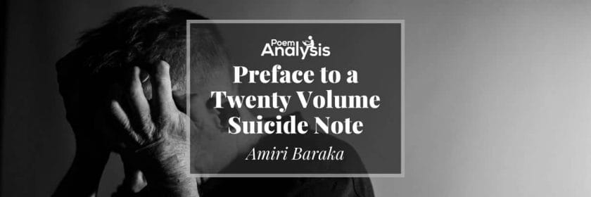 Preface to a Twenty Volume Suicide Note by Amiri Baraka