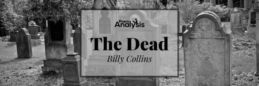 The Dead by Billy Collins