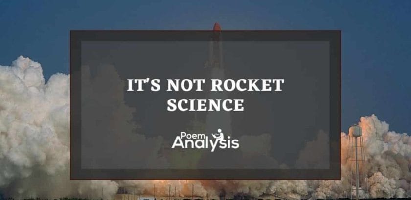 It’s not rocket science meaning
