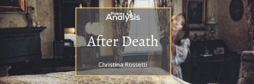 After Death by Christina Rossetti