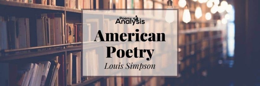American Poetry by Louis Simpson