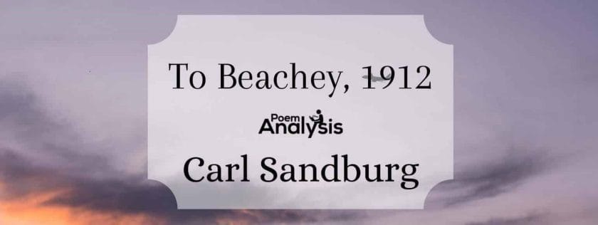 To Beachey, 1912 by Carl Sandburg