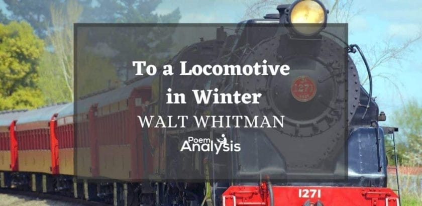 To a Locomotive in Winter by Walt Whitman