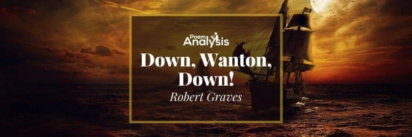 Down, Wanton, Down! by Robert Graves