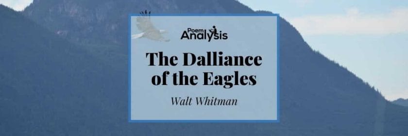 The Dalliance of the Eagles by Walt Whitman