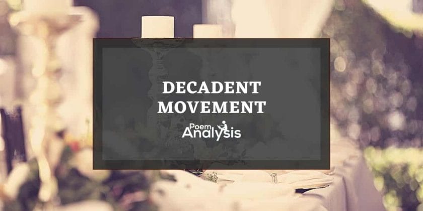 What was the Decadent Movement? Definition and History