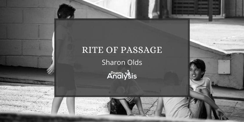 Rite of Passage by Sharon Olds