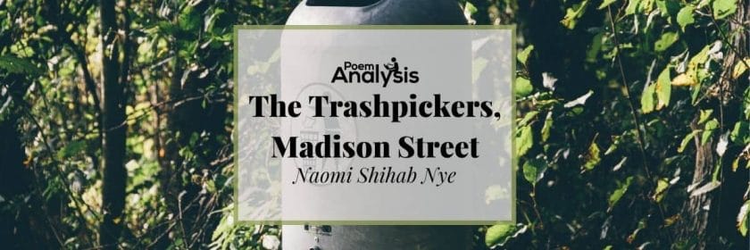 The Trashpickers, Madison Street by Naomi Shihab Nye